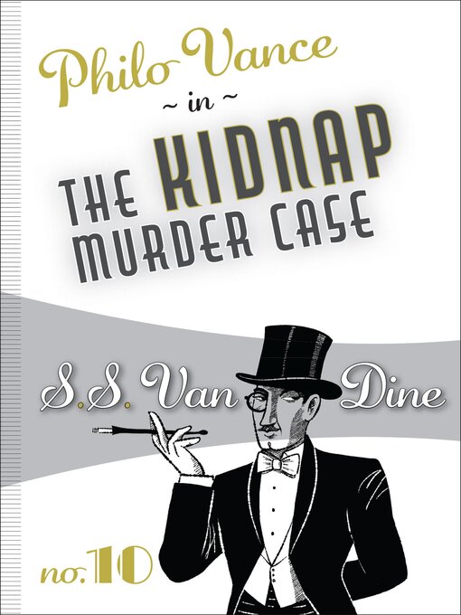 Title details for The Kidnap Murder Case by S. S. Van Dine - Available